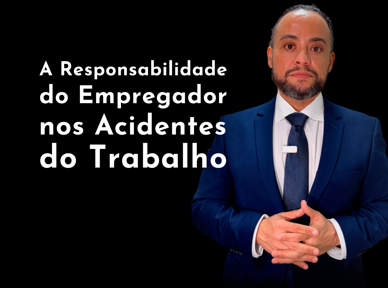 A Responsabilidade do Empregador nos Acidentes do Trabalho