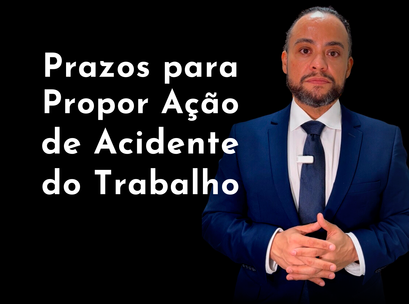 Prazos para Propor Ação de Acidente do Trabalho